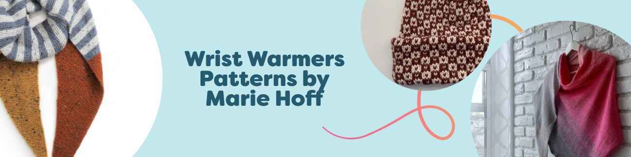 Knit and crochet wrist warmers by Marie Hoff displayed in pairs with textured stitches, colorwork, and ribbed cuffs made with Hobbii yarns.